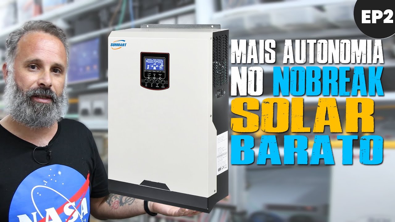 NOBREAK Solar com Inversor Híbrido Super Barato | Configuração para ter MAIS AUTONOMIA #02
