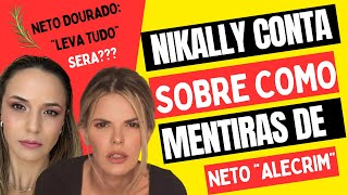 Como Lara Nesteruk descobriu as mentiras de Neto Dourado