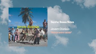Sonho Bossa Nova Music Video