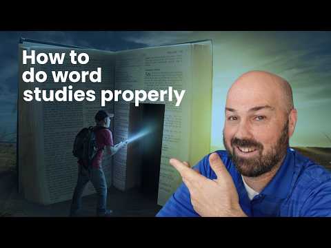 How to do word studies properly (and not commit an exegetical fallacy)