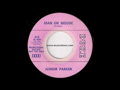 Junior Parker - Man Or Mouse [Duke] 1966 Blues 45 Video
