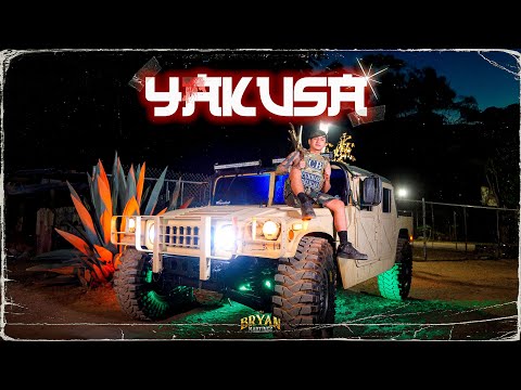 YAKUSA (Video Oficial) - Bryan Martínez