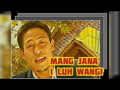 Mang jana-- I Luh wangi ---- lirik lagu