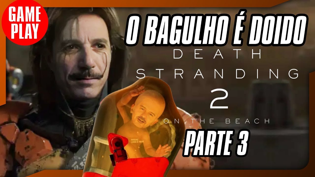 🚨🎮 4K - 60fps AO VIVO - DEATH STRANDING 2 - O BAGULHO É DOIDO - PARTE 3 #deathstranding2