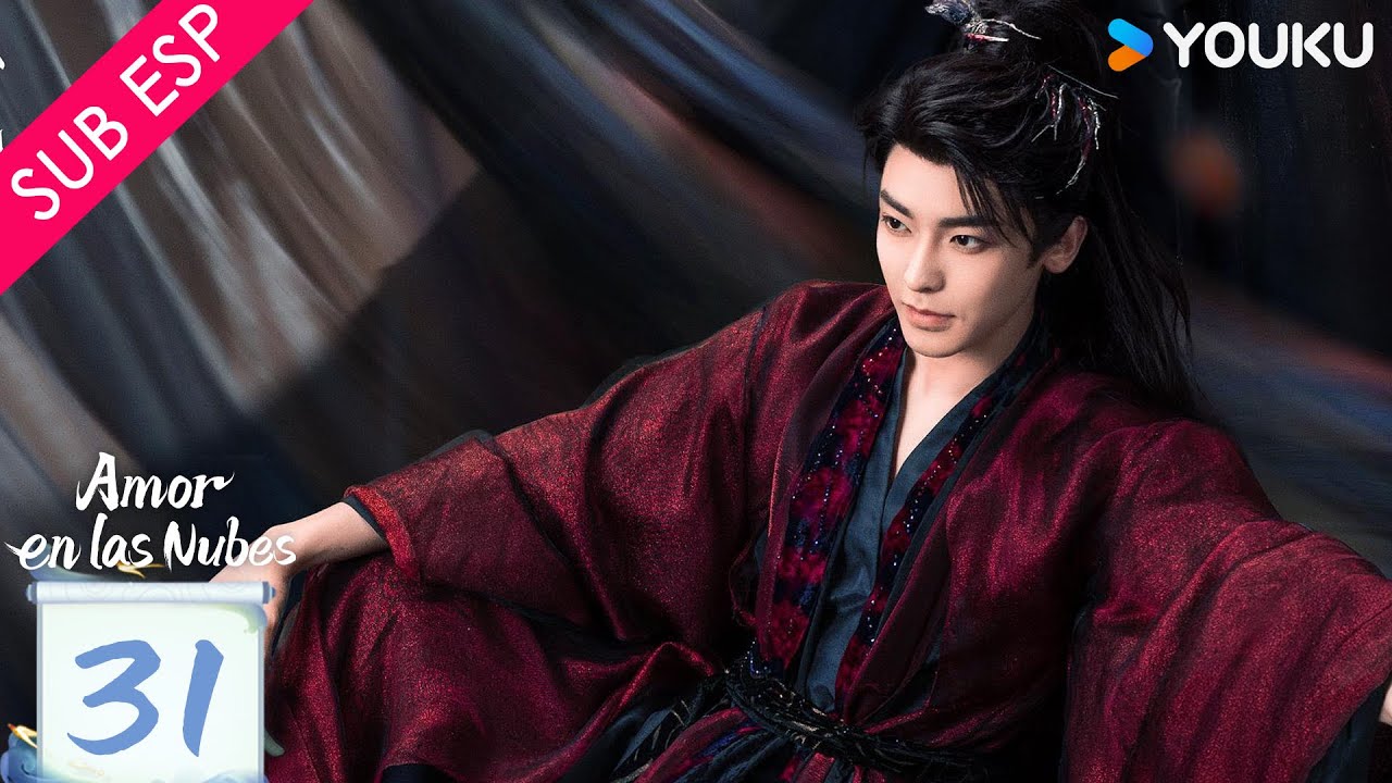 【SUB ESP】Amor en las Nubes EP31 | PARTE 01| Hou Minghao / Lu Yuxiao / Yu Chengen / He Nan | YOUKU