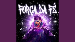 Download lagu FORÇA DA FÉ mp3