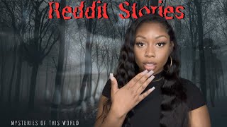 TRUE Creepy Reddit Stories