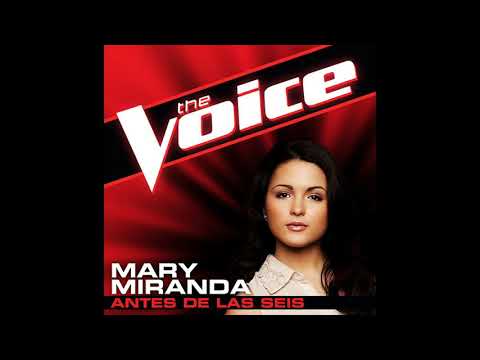 Mary Miranda | Antes De Las Seis | Studio Version | The Voice 4