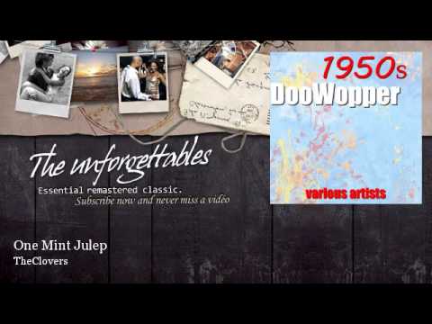 TheClovers   - One Mint Julep