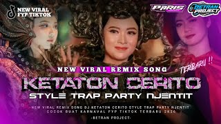 Download lagu DJ KETATON CERITO STYLE TRAP PARTY NJENTIT （FREE FLM   FULL SEMPEL ‼️） mp3