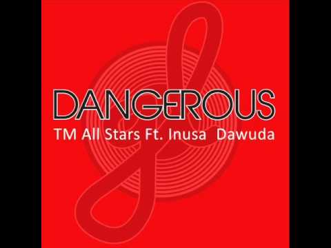 GL Records Allstars ft. Inusa Dawuda  - Dangerous (Stan Crown Remix)