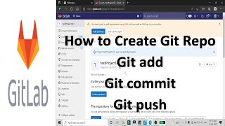 how to create git repository and push to gitlab