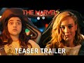 The Marvels -  Official Teaser Trailer  (Brie Larson, Samuel L. Jackson, Iman Vellani)