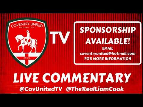 Rothwell Corinthians vs Coventry United - LIVE COMMENTARY