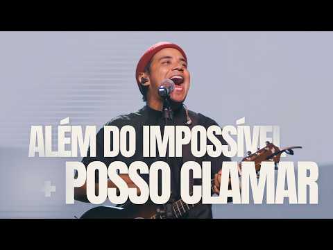 Além Do Impossível + Posso Clamar - Felipe Rodrigues | Fornalha