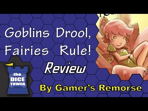 Goblins Drool, Fairies Rule Review - with Gamers Remorse