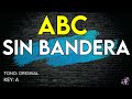 Sin Bandera - Abc - Karaoke Instrumental