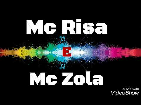 Mc Risa E Mc Zola ( Rit Envolvente )