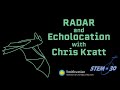 Echolocation And Radar With Chris Kratt Of The Wild Kratts