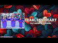 Fearless Heart (Video-Lyric) | Ladies Ensemble | Cover