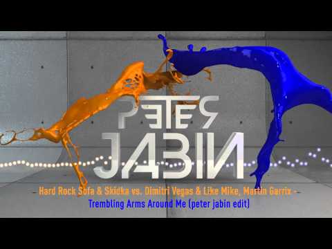 Trembling Arms Around Me (peter jabin edit)