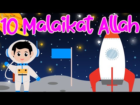 Lagu Anak Islami - 10 Malaikat Allah - Lagu Anak Islami untuk Anak TK