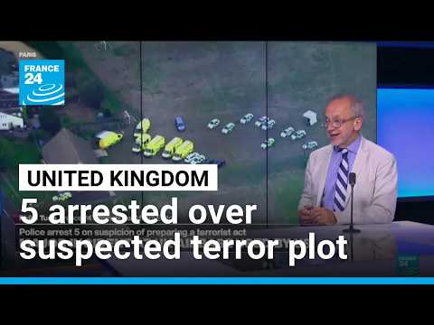 UK: Police arrest 5 on suspicion of preparing a terrorist act