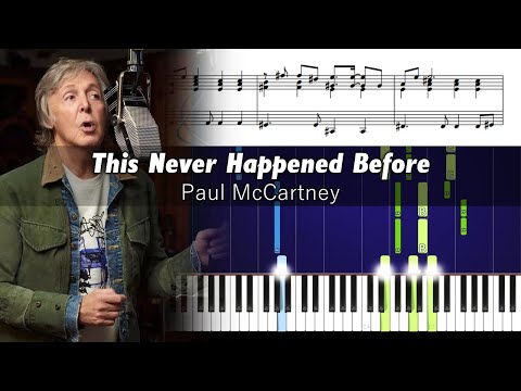 Paul McCartney - This Never Happened Before - Piano Tutorial