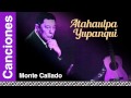 Atahualpa Yupanqui - Monte Callado