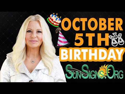 ♎️Born On October 5th - Happy Birthday - Today's Zodiac Horoscope Personality - SunSigns.Org