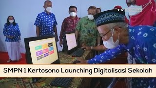 SMPN 1 Kertosono Launching Digitalisasi Sekolah