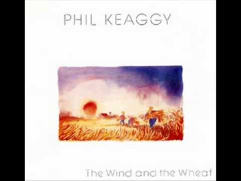 The Wind And The Wheat - Phil Keaggy (HQ)