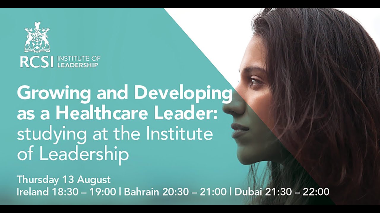 Leadership masterclass: Growing and developing as a healthcare leader