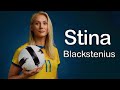 Stina Blackstenius Crazy Skills & Goals