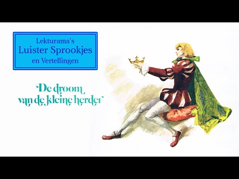 De droom van de kleine herder - Lekturama Luister Sprookjes