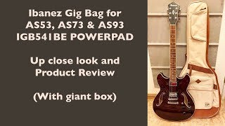 Video thumbnail for Ibanez Gig Bag for AS73 - IGB541BE Power Pad by Tony Lee Glenn