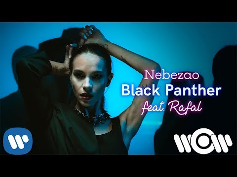 Nebezao - Black Panther (feat. Rafal) | Official Video