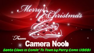 Santa Claus Is Comin' To Town by Perry Como (1959)