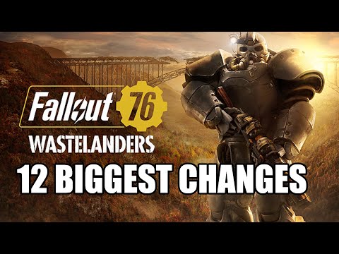 Fallout 76 Wastelanders DLC - 12 Ways It Changes Fallout 76