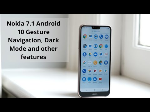 Android 10 Nokia 7.1 Features | Gesture navigation | Dark Mode and Other features
