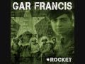 ROCKET BY GAR FRANCIS