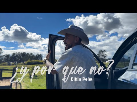 ELKIN PEÑA Y PORQUE NO