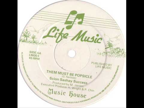 Scion Sashay Success - Them Must Be Popsicle