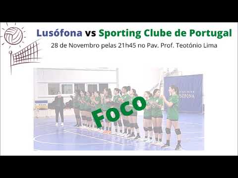 Lusófona VC A vs Sporting CP (Iniciadas 21/22)