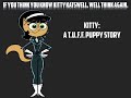 Do You Want This Fan Made Movie To Exist Episode 14 Kitty A Tuff Puppy Story