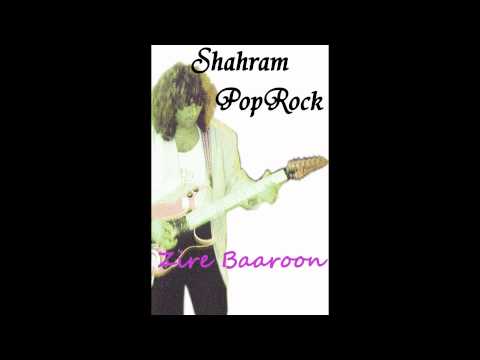 Shahram Pakzad - Zire Baaroon