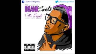 Short Dawg aka Fre$h - Don&#39;t Be Fooled [Drank Sinatra &amp; The Scripts]