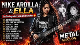 Download lagu **🔥 NIKE ARDILLA & ELLA – Dua Diva Legendaris | Metal Version | Cover by Virgo Metal 🤘** mp3