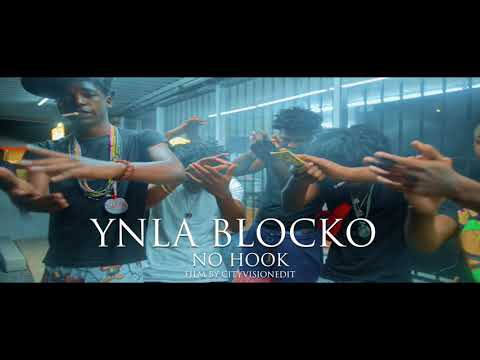 Ynla Blocko - No Hook [ Official Music Video]