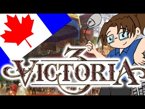 VICTORIA 3: Let's Play Canada! - Ep 9